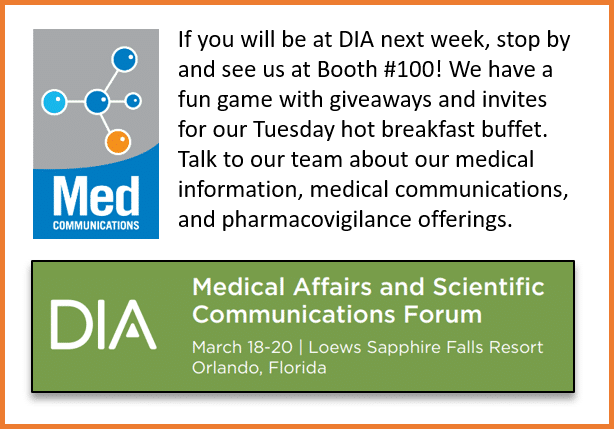 DIA Medical Affairs and Scientific Communications Forum – Visit us at Booth #11