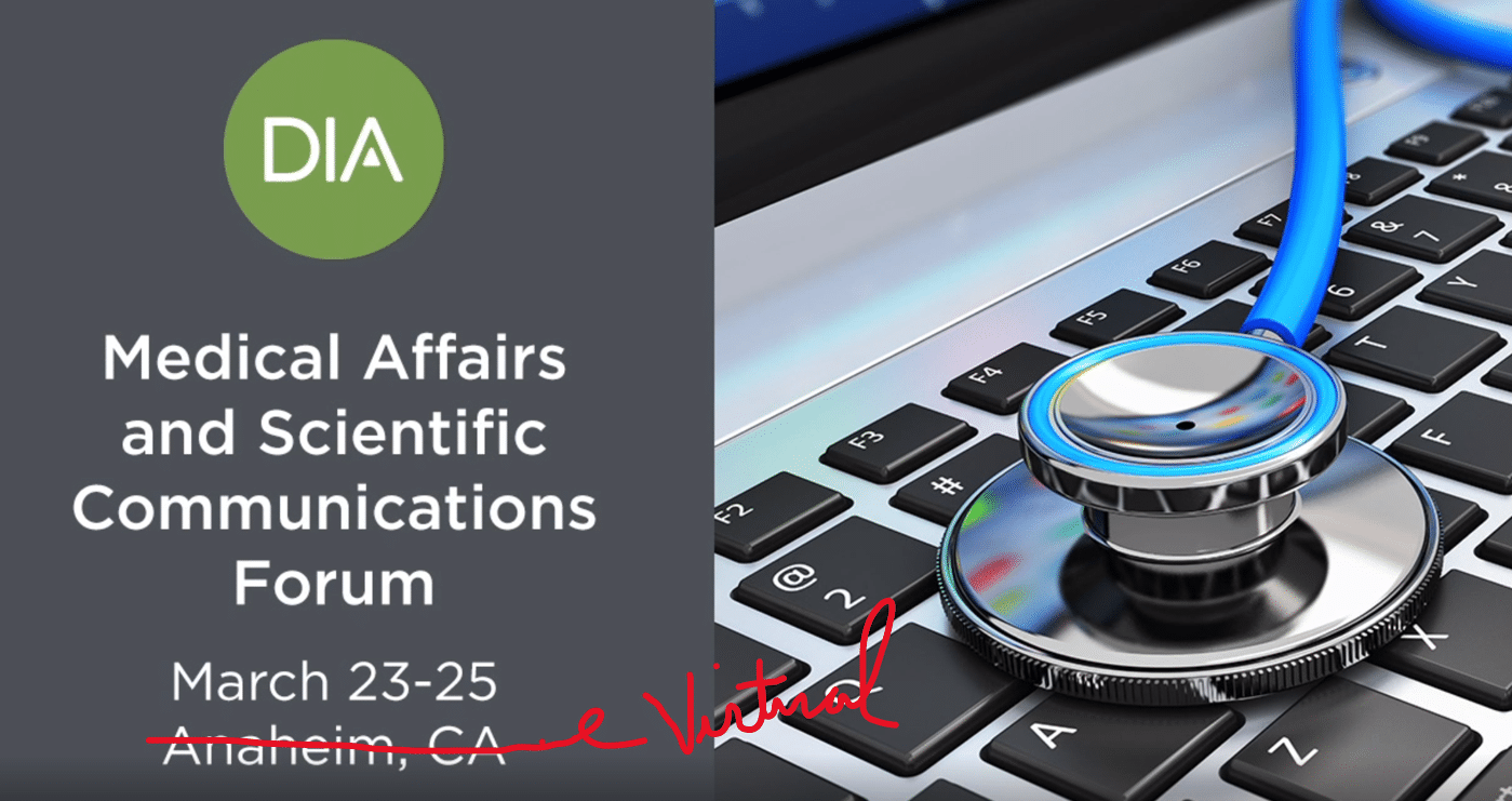 DIA Medical Affairs and Scientific Communications Forum Med Comm