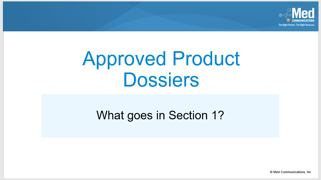 AMCP Format for Formulary Dossiers Series – What’s in an Approved Product Dossier? Section One