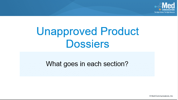 AMCP Format for Formulary Dossiers Series – What’s in an Unapproved Product Dossier?