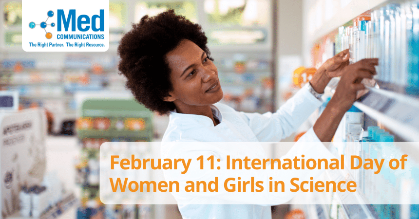 February 11 is International Day of Women and Girls in Science