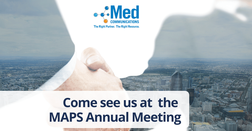Come see us at the MAPS Annual Meeting