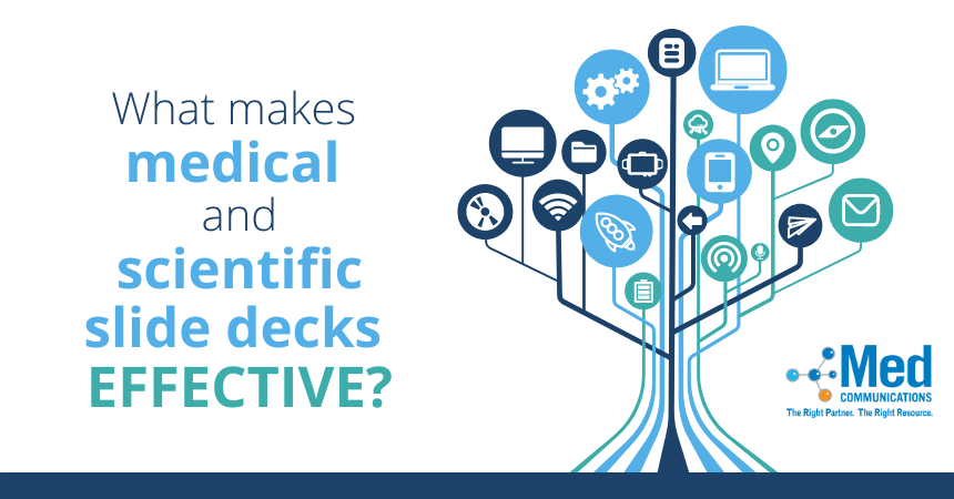 What makes medical and scientific slide decks effective?