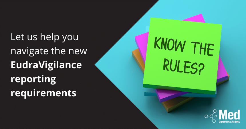 Let us help you navigate EudraVigilance reporting requirements