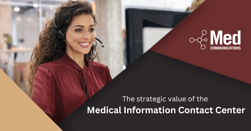 The strategic value of the medical information contact center