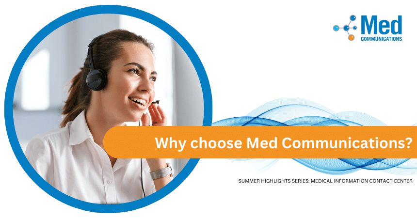 Why choose Med Communications?