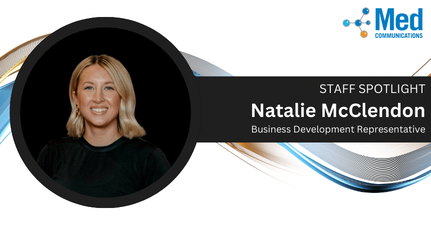 Staff Spotlight: Natalie McClendon, Business Development Representative