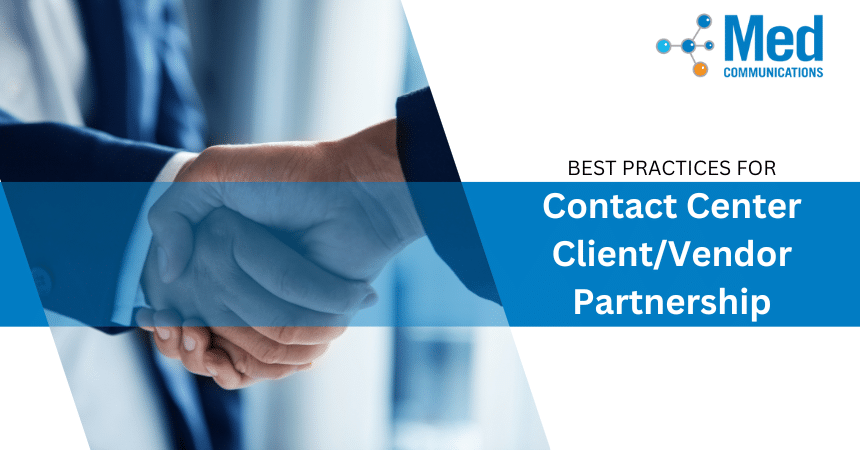 Best practices for contact center client/vendor partnership