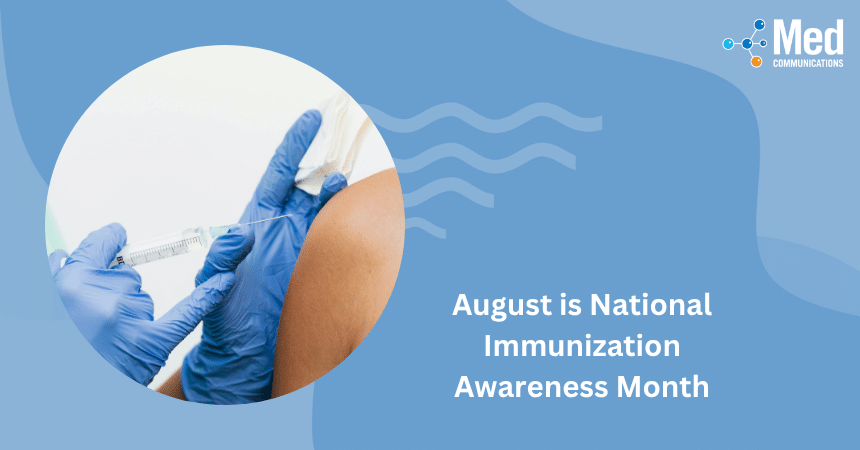 August is National Immunization Awareness Month