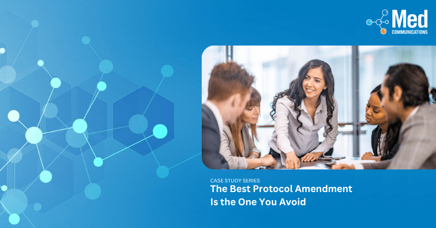 Case Study: The Best Protocol Amendment Is the One You Avoid
