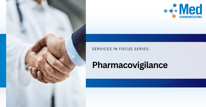 Services in Focus: Pharmacovigilance