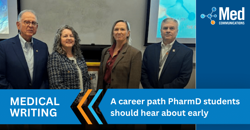 Medical writing: A career path PharmD students should hear about early