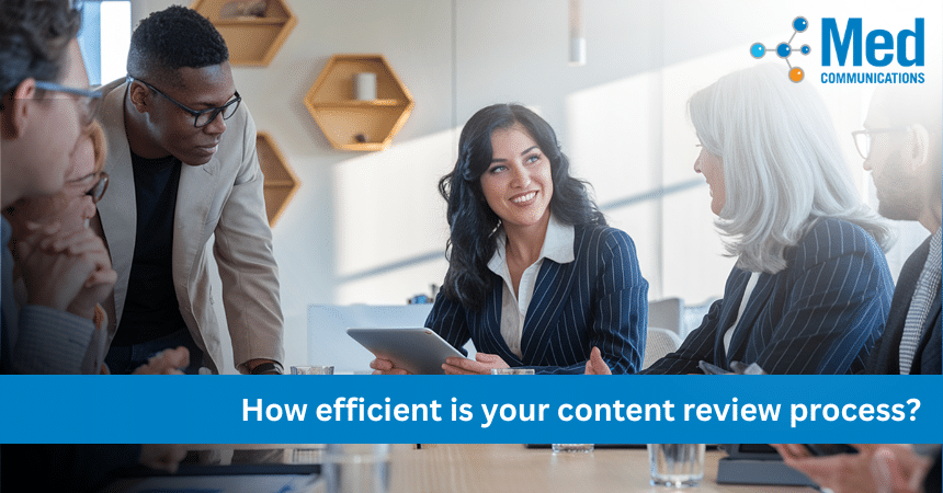 How efficient is your content review process?