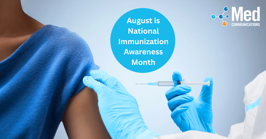 August is National Immunization Awareness Month